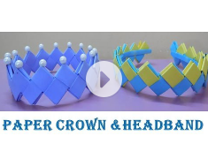 DIY - How to make Crown and Headband from paper
