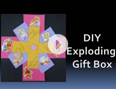 DIY - Exploding Gift Box Tutorial